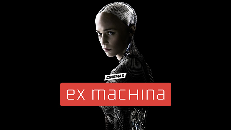 Cinemax Premium Channels featuring Ex Machina