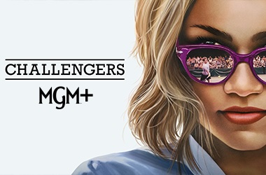 Watch Challengers on MGM+