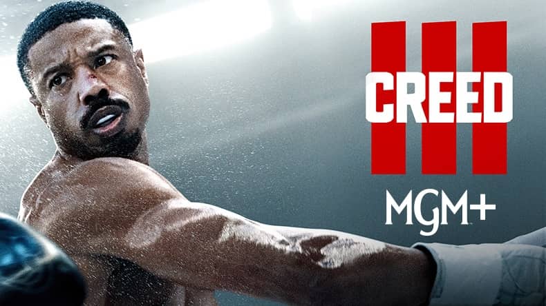 Creed III MGM+ with new MGM+ logo