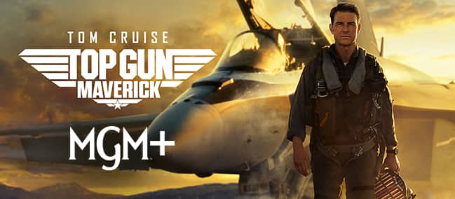Top Gun Maverick on MGM+ with new MGM+ logo