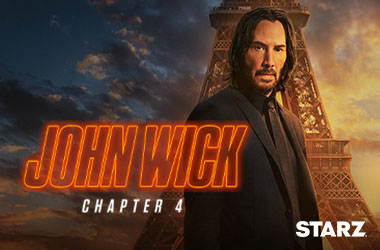 Watch John Wick Chapter 4 on STARZ