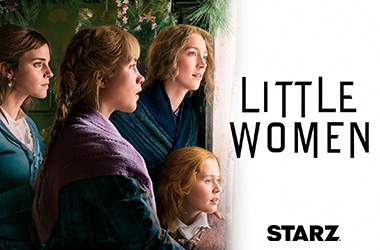 Watch Little Women on STARZ