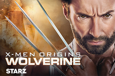 Watch X-Men Origins Wolverine on STARZ