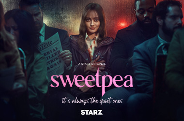 Watch Sweetpea on STARZ