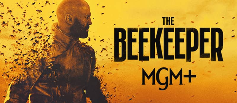 The Beekeeper MGM+ with new MGM+ logo
